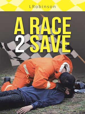 cover image of A Race 2 Save